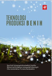 Teknologi Produksi Benih