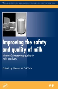 Improving The Safety And Quality Of Milk