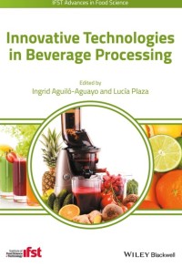 Innovations in technologies in Beverage Processing