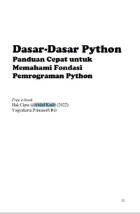Dasar-Dasar Python : Panduan Cepat untuk Memahami Fondasi Pemrograman Python